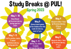 Sunflowers with dates and details of a variety of study breaks at PUL for spring 2023