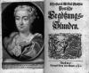 Spitzlin, Christiana Rosina, 1710-1740. Christianä Rosinä Spitzlin Poetische Ergötzungs-Stunden. 1731 Ex 2011-0567N